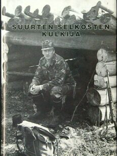 Suurten selkosten kulkija