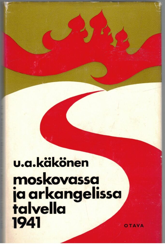 Moskovassa ja Arkangelissa talvella 1941