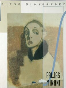 Helene Schjerfbeck - Paljas minäni