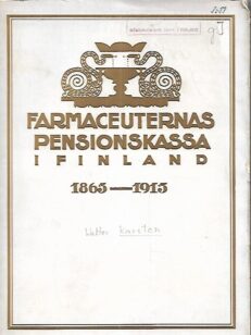 Farmaceuternas pensionskassa i Finland 1865-1915