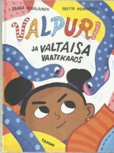 Valpuri ja valtaisa vaatekaaos