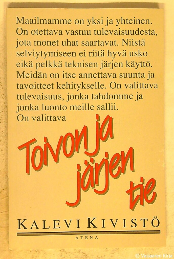 Toivon ja järjen tie