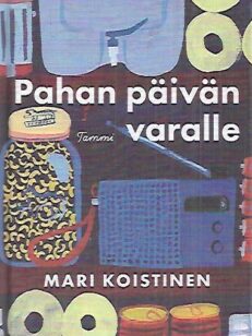 Pahan päivän varalle