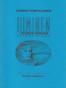 Ihminen - ikuinen vaeltaja