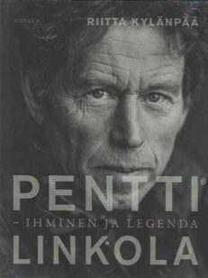 Pentti Linkola Ihminen ja legenda