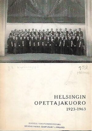 Helsingin Opettajakuoro 1923-1963