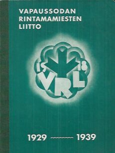 Vapaussodan Rintamamiesten Liitto 1929-1939