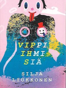 Vippi-ihmisiä