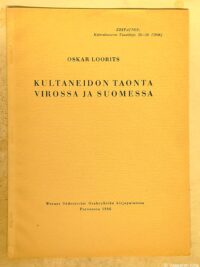 Kultaneidon taonta Virossa ja Suomessa