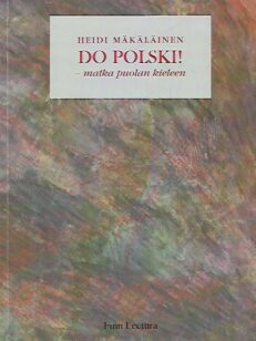 Do Polski! - Matka puolan kieleen