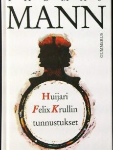 Huijari Felix Krullin tunnustukset