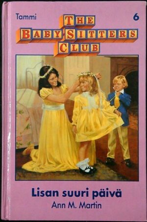 The Baby-Sitters Club 6 - Lisan suuri päivä