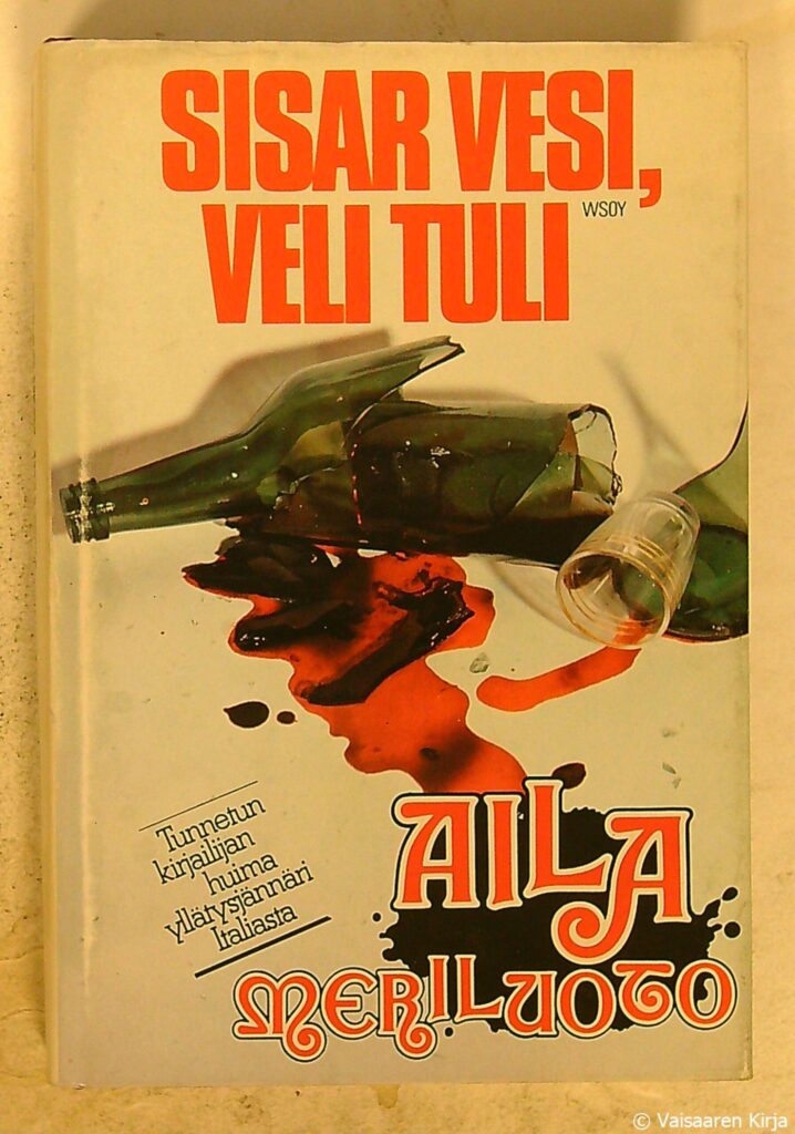 Sisar vesi, veli tuli