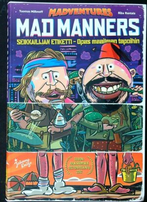 Mad Manners - Seikkailijan etiketti - Opas maailman tapoihin