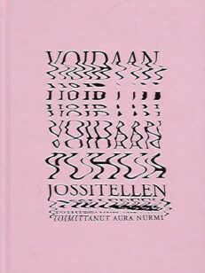 Voidaan puhua jossitellen