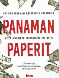 Panaman paperit - Miten rikkaiden veronkierto paljastui