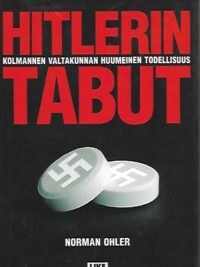 Hitlerin tabut – Kolmannen valtakunnan huumeinen todellisuus