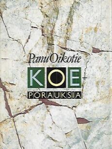 Koeporauksia - Aforismeja