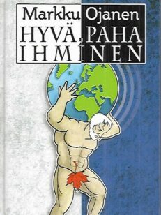 Hyvä, paha ihminen