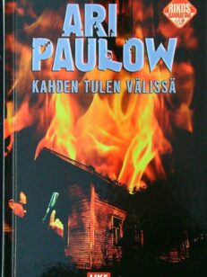 Kahden tulen välissä (signeeraus)