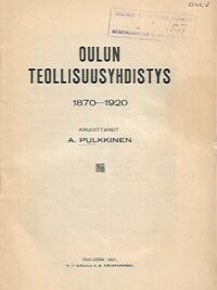 Oulun Teollisuusyhdistys 1870-1920