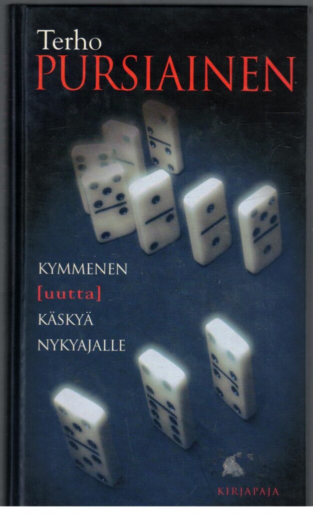 Kymmenen (uutta) käskyä nykyajalle