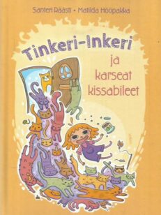 Tinkeri-Inkeri ja karseat kissabileet