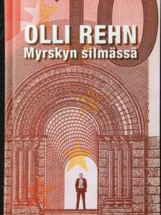 Myrskyn silmässä - Eurokriisistä eteenpäin