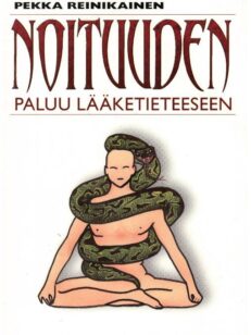 Noituuden paluu lääketieteeseen