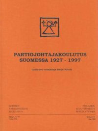 Partiojohtajakoulutus Suomessa 1927-1997