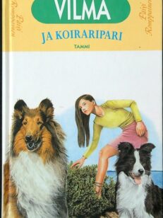 Vilman koiraklubi 7 - Vilma ja koiraripari