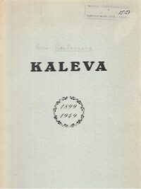 Sanomalehti Kaleva 1899-1949