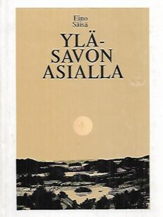 Ylä.Savon asialla