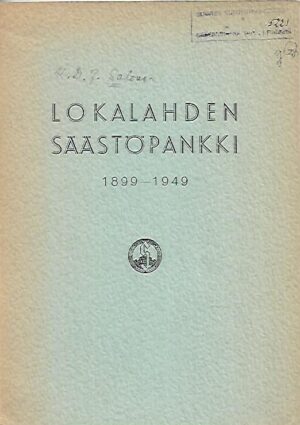 Lokalahden Säästöpankki 1899-1949
