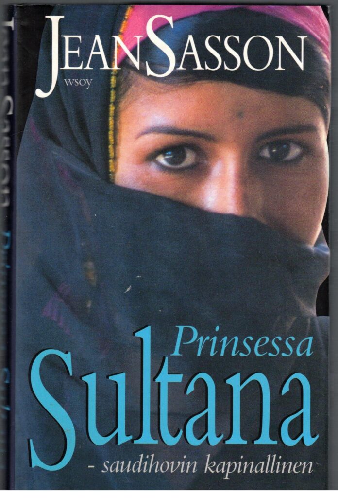 Prinsessa Sultana - saudihovin kapinallinen