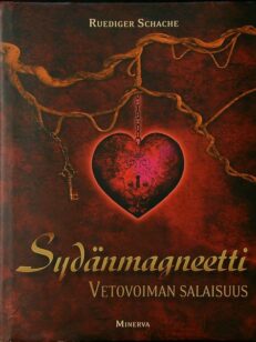 Sydänmagneetti - Vetovoiman salaisuus