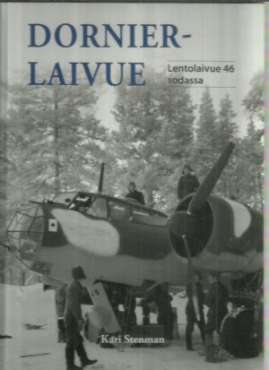 Dornier-laivue - Lentolaivue 46 sodassa