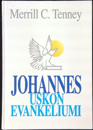 Johannes - Uskon evankeliumi