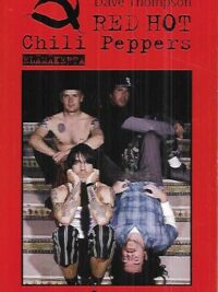 Red Hot Chili Peppers - Elämäkerta