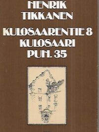 Kulosaarentie 8, Kulosaari, Puh. 35