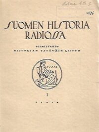 Suomen historia radiossa I
