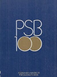 PSB 100 - Postbanken hundra år för samhällets bästa