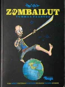 Zombailut - Tummaa paahtoa