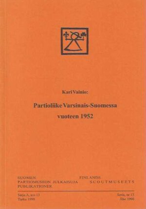 Partioliike Varsinais-Suomessa vuoteen 1952
