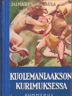 Kuolemanlaakson kurimuksessa