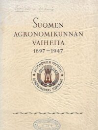 Suomen agronomikunnan vaiheita 1897-1947