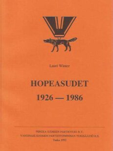 Hopeasudet 1926-1986