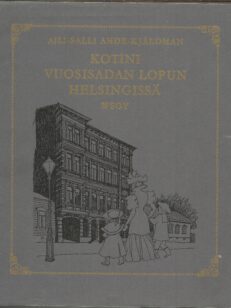 Kotini vuosisadan lopun Helsingissä