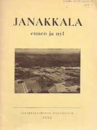 Janakkala ennen ja nyt II (1952)