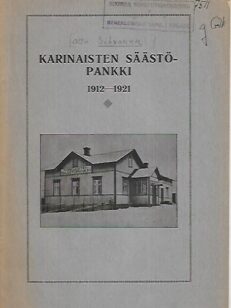 Karinaisten Säästöpankki 1912-1921